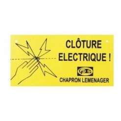 CHAPRON LEMENAGER Plaque Avertissement Clôture électrique - CHAPRON